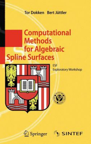 Buch Computational Methods for Algebraic Spline Surfaces T. Dokken