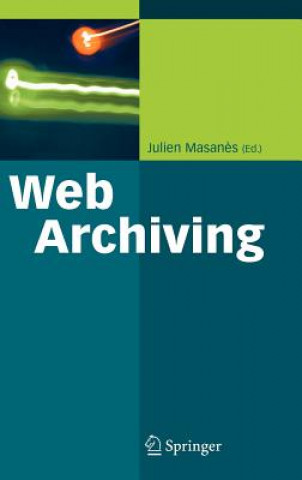 Könyv Web Archiving Julien Masanes