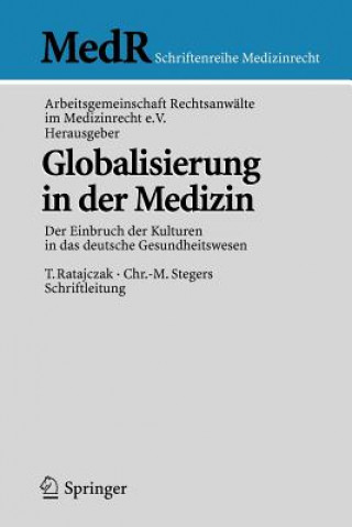 Libro Globalisierung in Der Medizin Thomas Ratajczak