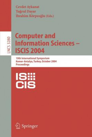 Knjiga Computer and Information Sciences - ISCIS 2004 Cevdet Aykanat