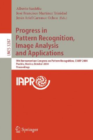 Libro Progress in Pattern Recognition, Image Analysis and Applications Alberto Sanfeliu