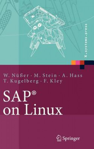 Könyv SAP® on Linux Wilhelm Nüßer
