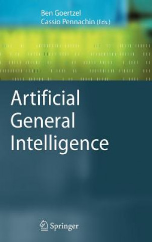 Könyv Artificial General Intelligence Ben Goertzel