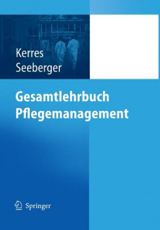 Książka Gesamtlehrbuch Pflegemanagement Andrea Kerres