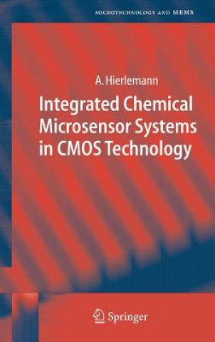 Kniha Integrated Chemical Microsensor Systems in CMOS Technology Andreas Hierlemann