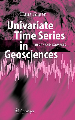 Kniha Univariate Time Series in Geosciences H. Gilgen