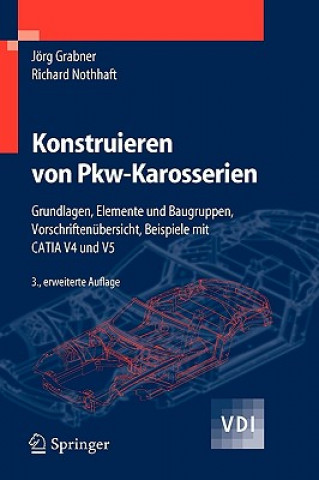 Kniha Konstruieren von PKW-Karosserien Jörg Grabner
