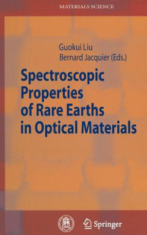 Carte Spectroscopic Properties of Rare Earths in Optical Materials G. Liu