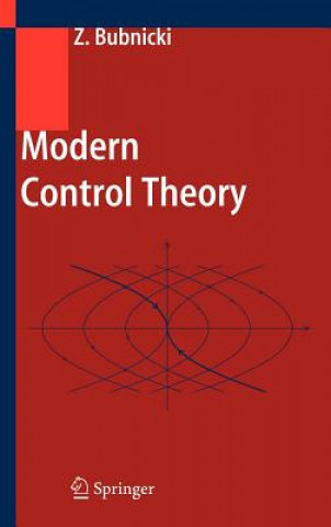 Carte Modern Control Theory Zdzislaw Bubnicki
