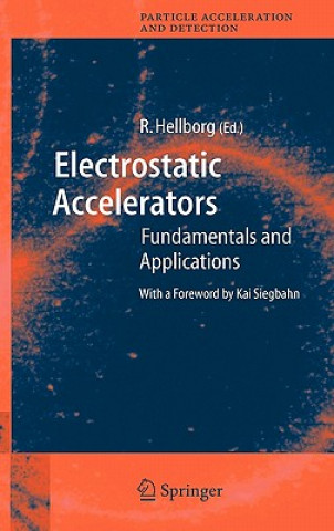 Книга Electrostatic Accelerators R. Hellborg