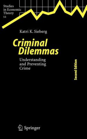 Kniha Criminal Dilemmas Katri K. Sieberg