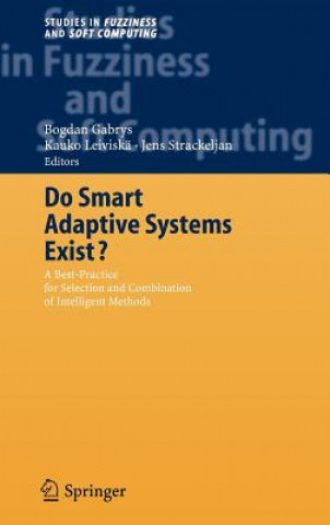Книга Do Smart Adaptive Systems Exist? B. Gabrys
