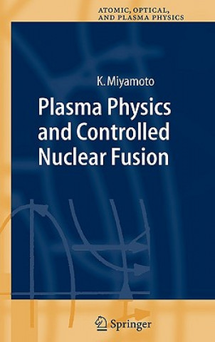 Knjiga Plasma Physics and Controlled Nuclear Fusion K. Miyamoto