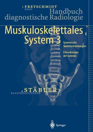 Könyv Handbuch diagnostische Radiologie Axe Stäbler