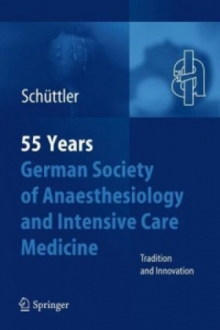 Carte 55th Anniversary of the German Society for Anaesthesiology and Intensive Care Jürgen Schüttler