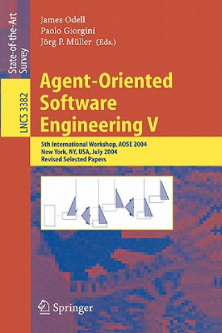 Book Agent-Oriented Software Engineering V James Odell