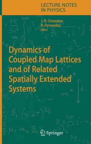Carte Dynamics of Coupled Map Lattices and of Related Spatially Extended Systems J. Chazottes