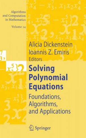 Könyv Solving Polynomial Equations A. Dickenstein