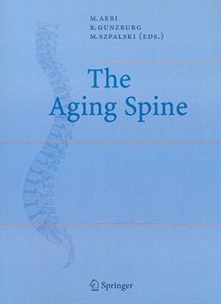 Kniha Aging Spine Max Aebi