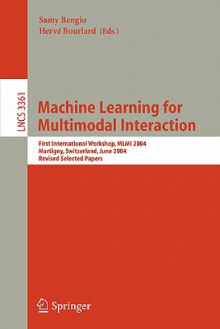 Kniha Machine Learning for Multimodal Interaction Samy Bengio