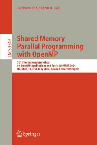 Carte Shared Memory Parallel Programming with Open MP Barbara M. Chapman