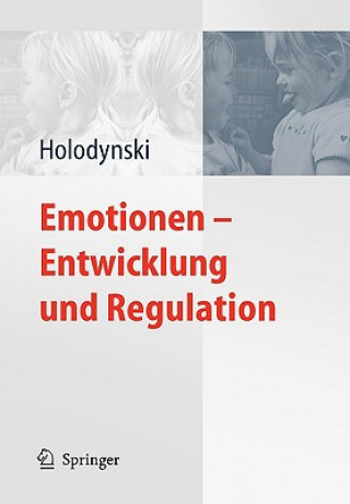 Carte Emotionen - Entwicklung Und Regulation Manfred Holodynski