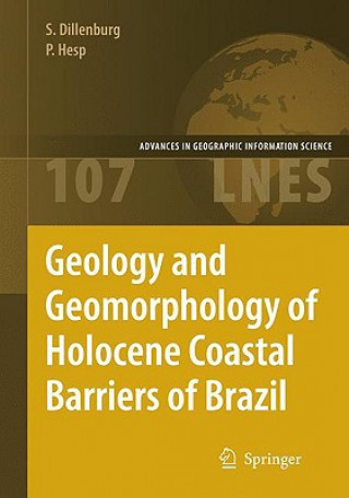 Kniha Geology and Geomorphology of Holocene Coastal Barriers of Brazil Sergio F. Dillenberg