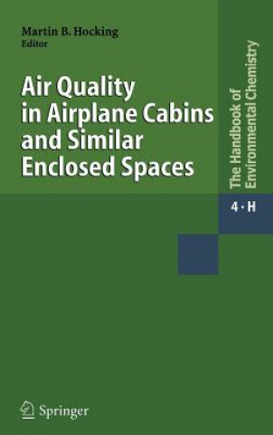 Carte Air Quality in Airplane Cabins and Similar Enclosed Spaces Martin B. Hocking
