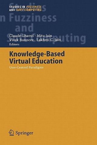 Könyv Knowledge-Based Virtual Education C. Ghaou