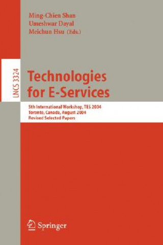 Książka Technologies for E-Services Ming-Chien Shan