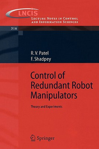 Kniha Control of Redundant Robot Manipulators R. V. Patel