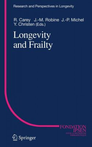 Książka Longevity and Frailty J. R. Carey