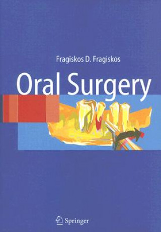 Könyv Oral Surgery Fragiskos Fragiskos