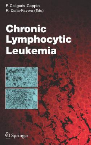 Kniha Chronic Lymphocytic Leukemia Federico Caligaris-Cappio