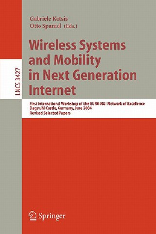 Kniha Wireless Systems and Mobility in Next Generation Internet Gabriele Kotsis