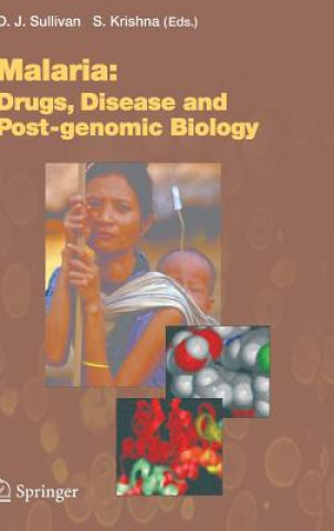 Carte Malaria: Drugs, Disease and Post-genomic Biology D. Sullivan