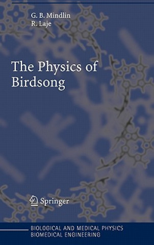 Carte Physics of Birdsong Gabriel B. Mindlin