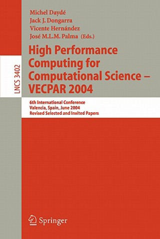 Book High Performance Computing for Computational Science - VECPAR 2004 Michel Daydé