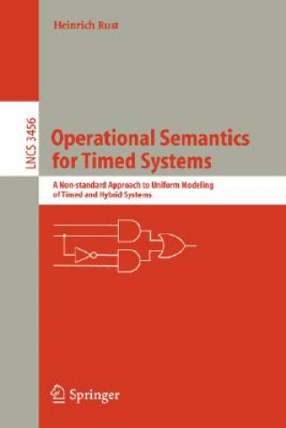 Carte Operational Semantics for Timed Systems Heinrich Rust