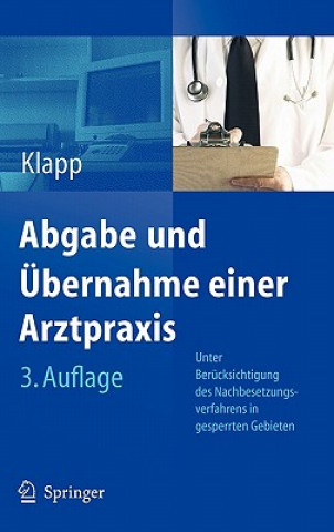 Książka Abgabe Und Ubernahme Einer Arztpraxis Eckhard Klapp