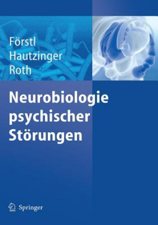 Książka Neurobiologie psychischer Störungen Hans Förstl