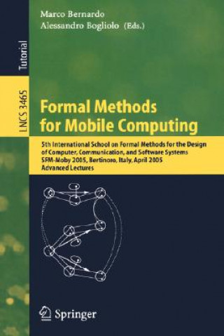 Kniha Formal Methods for Mobile Computing Marco Bernardo