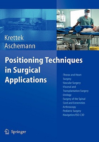 Książka Positioning Techniques in Surgical Applications Christian Krettek