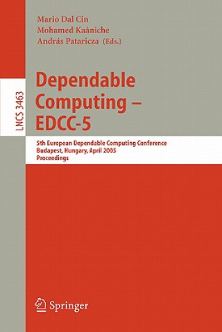 Livre Dependable Computing - EDCC 2005 Mario Dal Cin