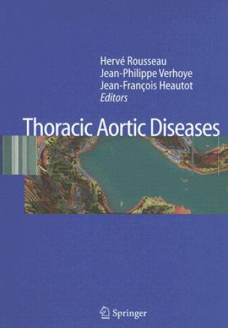 Libro Thoracic Aortic Diseases H. Rousseau