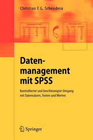 Knjiga Datenmanagement MIT SPSS Christian F. G. Schendera