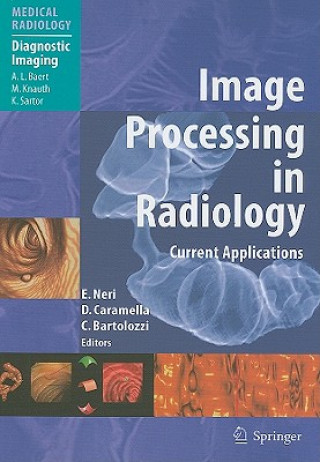 Carte Image Processing in Radiology Emanuele Neri