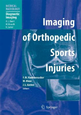 Book Imaging of Orthopedic Sports Injuries Filip M. Vanhoenacker