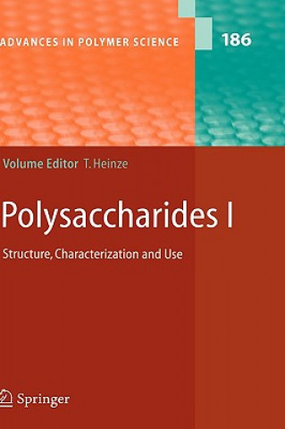 Kniha Polysaccharides I Thomas T. Heinze