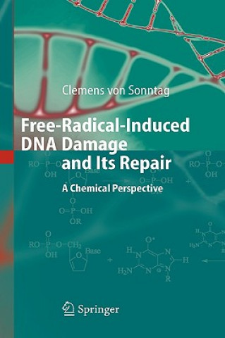 Kniha Free-Radical-Induced DNA Damage and Its Repair Clemens von Sonntag